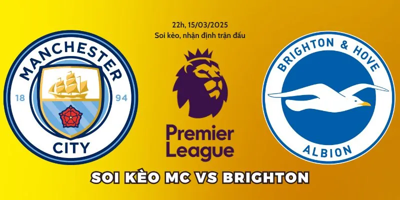 soi kèo mc vs brighton tại gavangtv